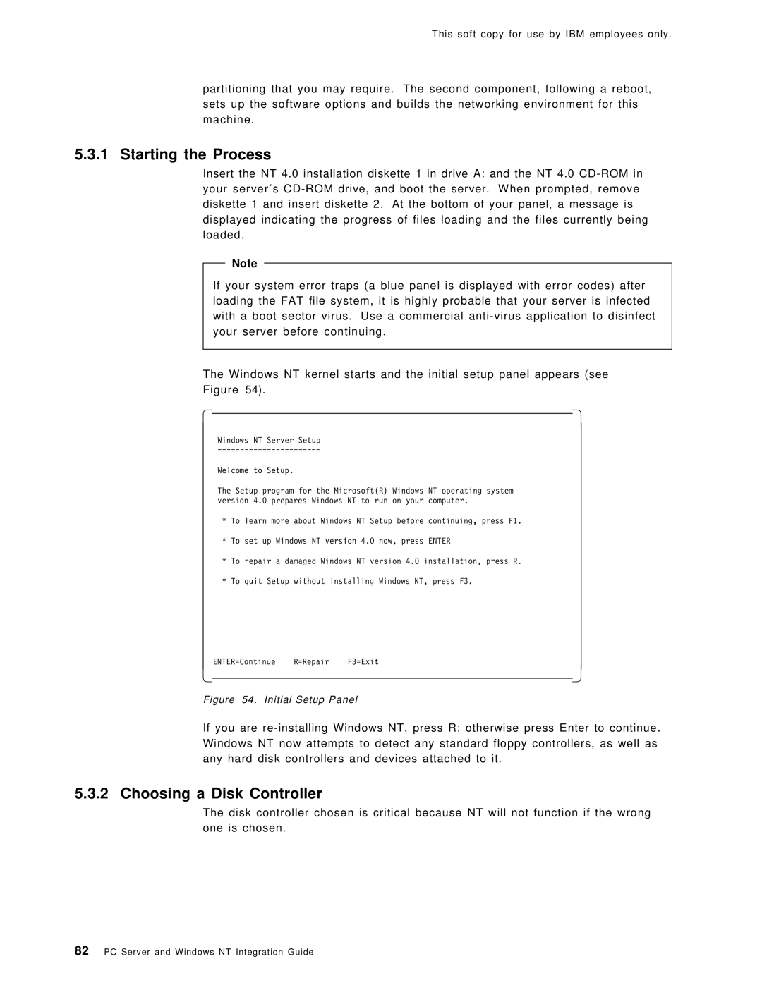 IBM SG24-4763-00 manual Starting the Process, Choosing a Disk Controller 