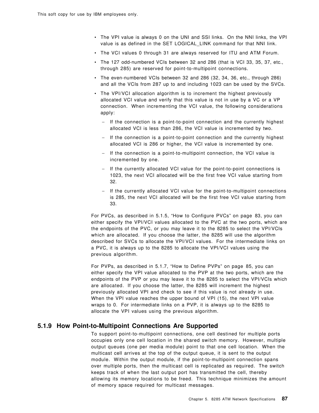 IBM SG24-4817-00 manual How Point-to-Multipoint Connections Are Supported 