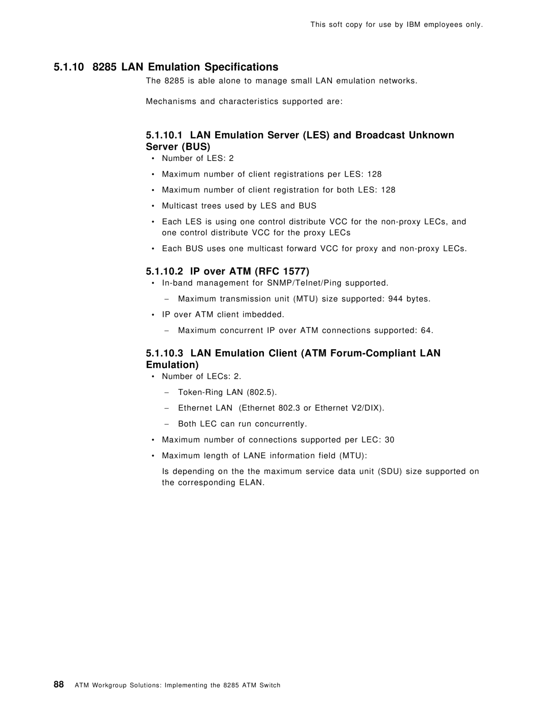 IBM SG24-4817-00 manual 10 8285 LAN Emulation Specifications, LAN Emulation Server LES and Broadcast Unknown Server BUS 