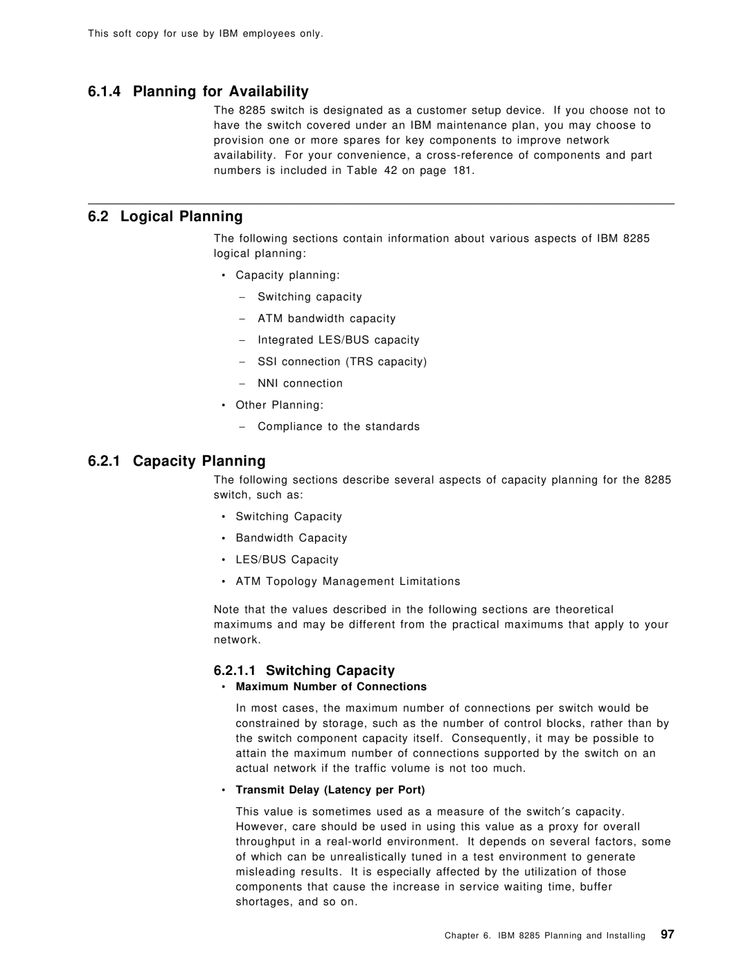 IBM SG24-4817-00 manual Planning for Availability, Logical Planning, Capacity Planning, Switching Capacity 