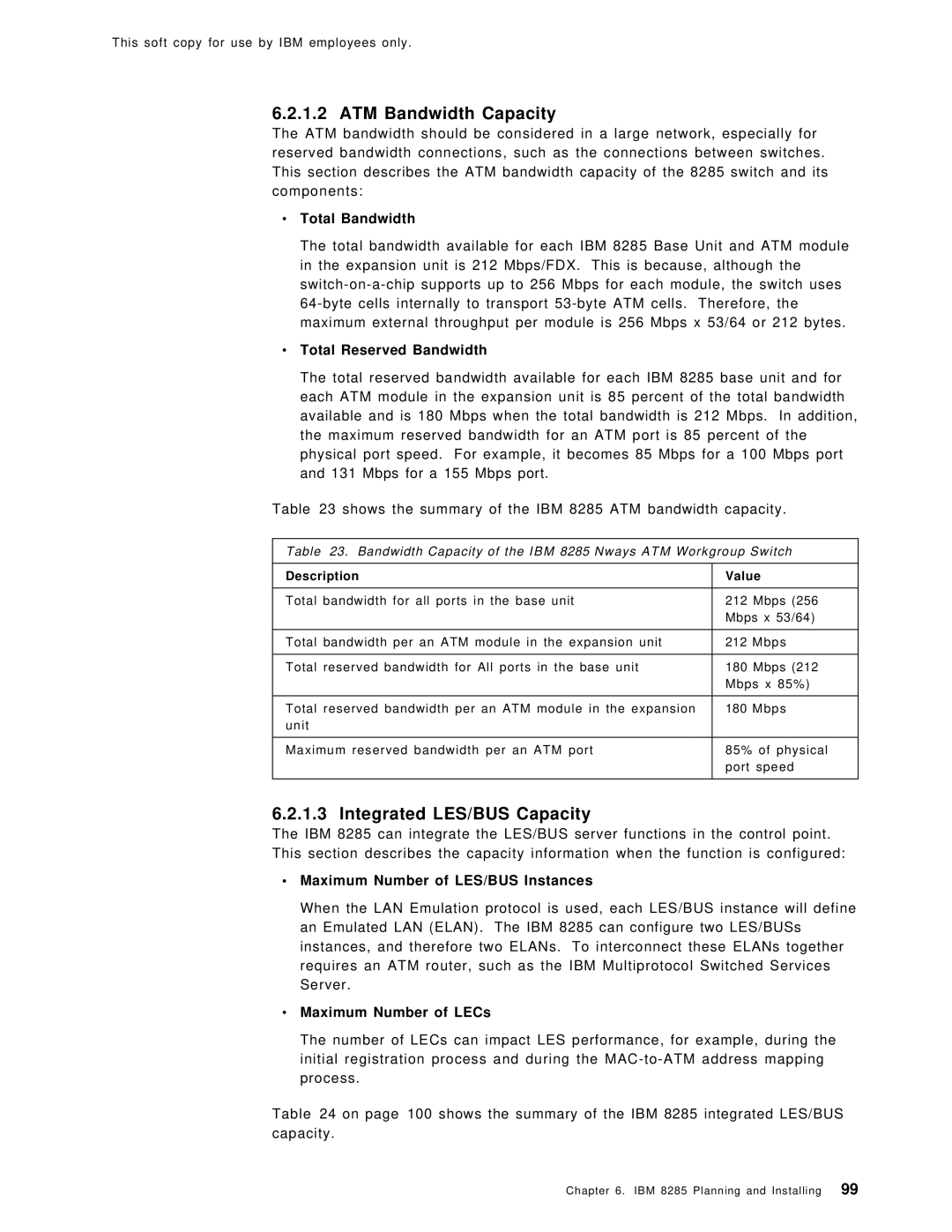 IBM SG24-4817-00 manual ATM Bandwidth Capacity, Integrated LES/BUS Capacity 