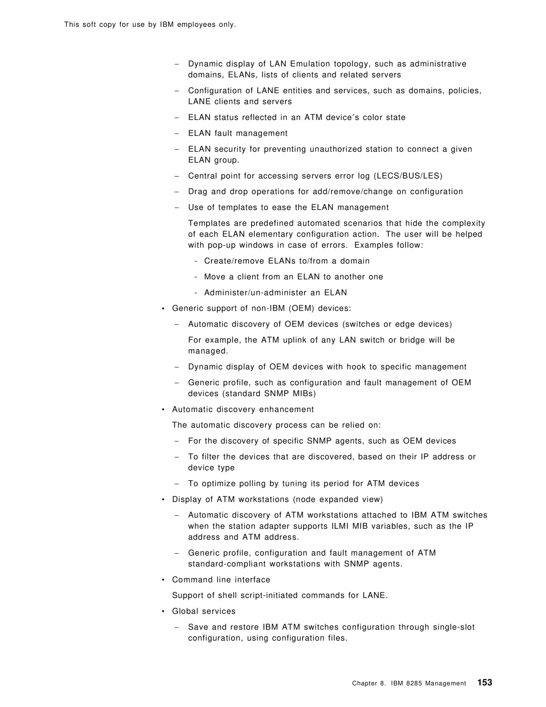 IBM SG24-4817-00 manual This soft copy for use by IBM employees only 