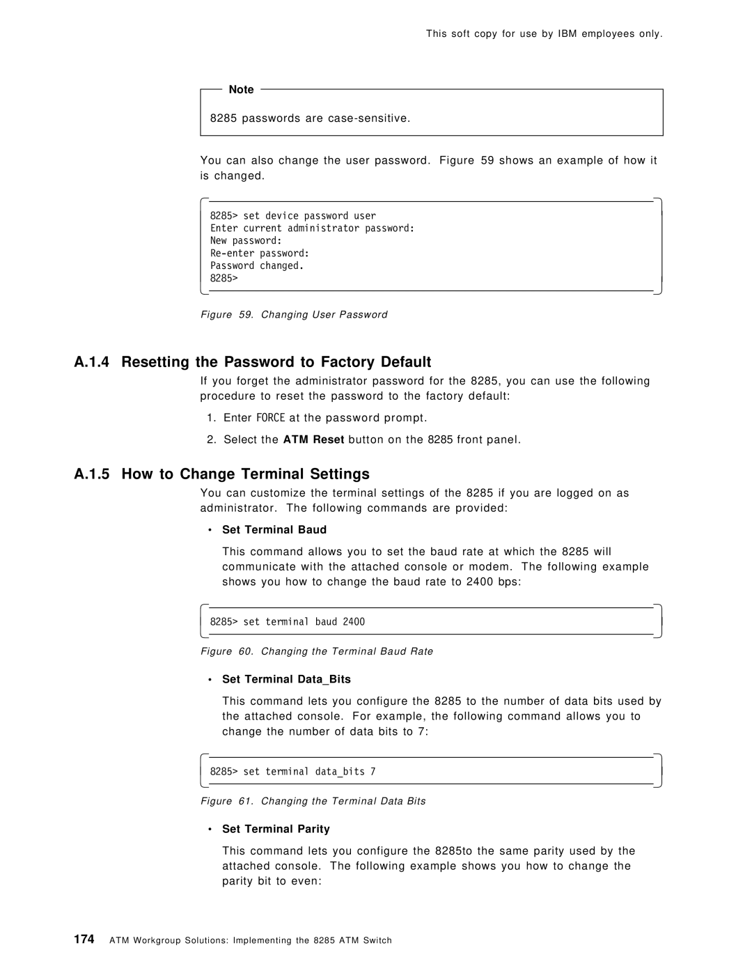 IBM SG24-4817-00 manual Resetting the Password to Factory Default, How to Change Terminal Settings, Set Terminal Baud 