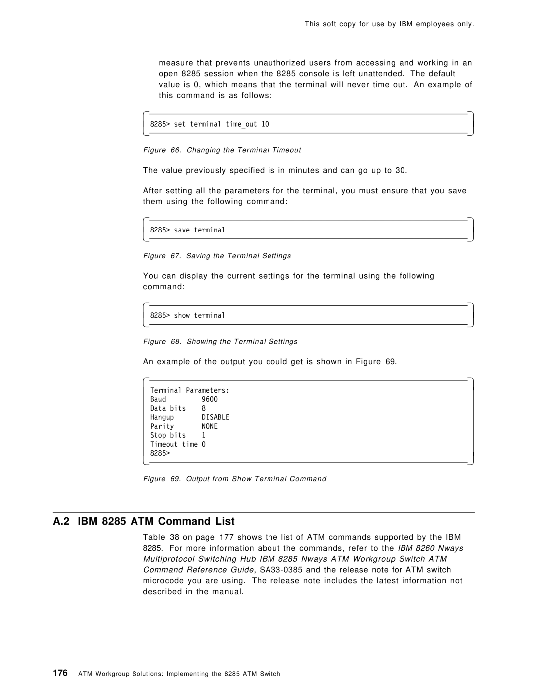 IBM SG24-4817-00 manual IBM 8285 ATM Command List, An example of the output you could get is shown in Figure 