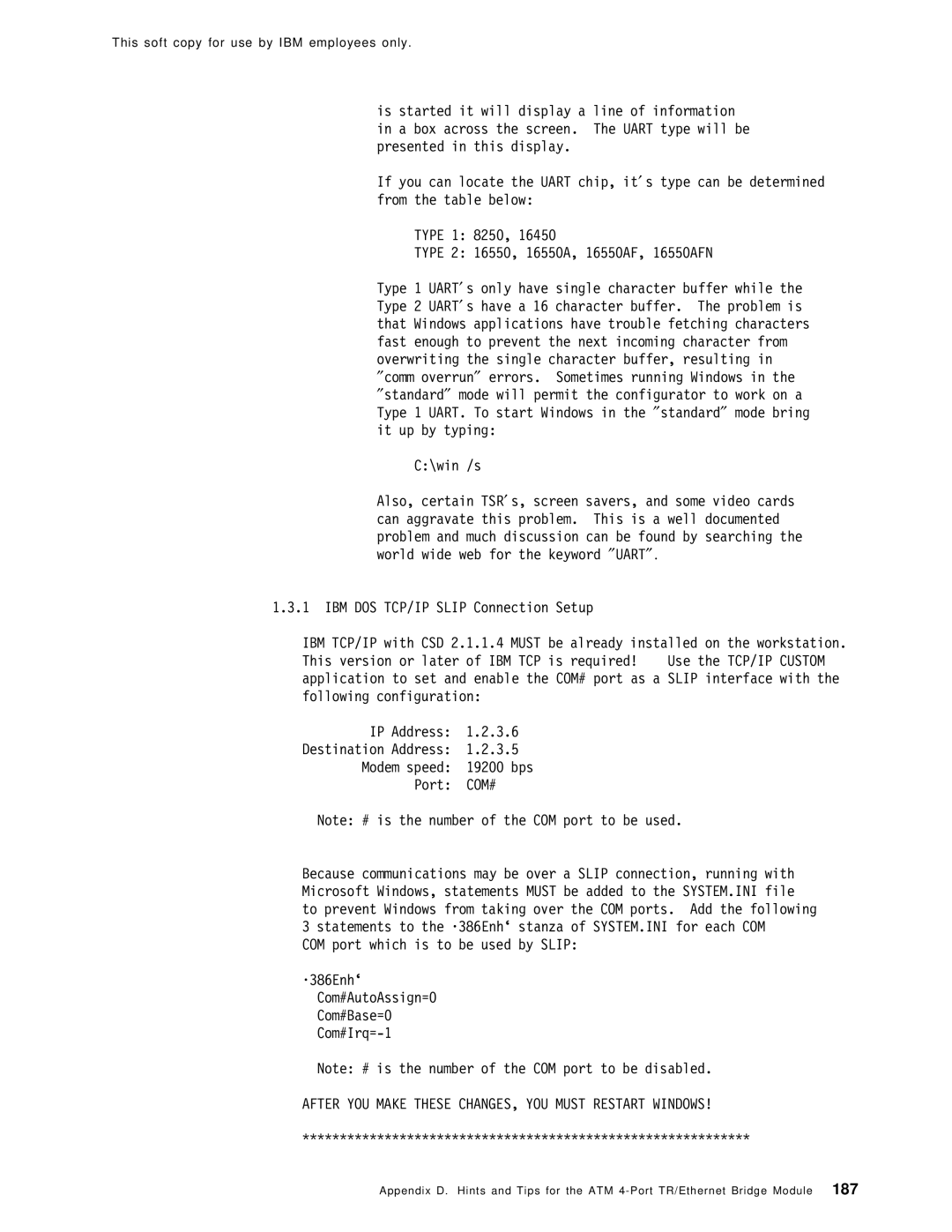 IBM SG24-4817-00 manual After YOU Make These CHANGES, YOU Must Restart Windows 