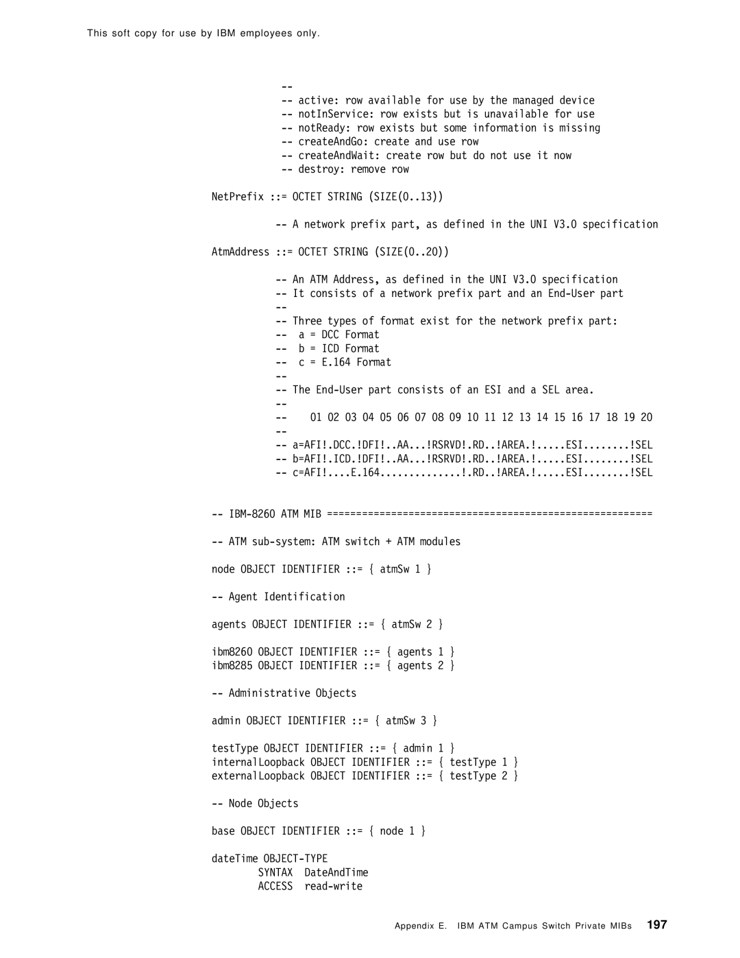 IBM SG24-4817-00 manual DateTime OBJECT-TYPE Syntax DateAndTime Access read-write 