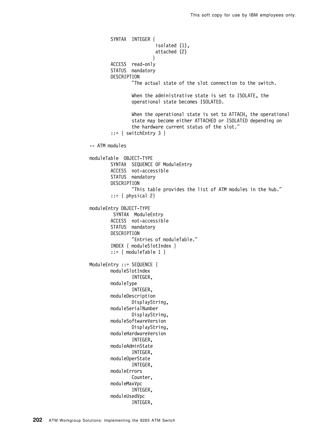 IBM SG24-4817-00 manual Isolated 1, attached Access read-only Status mandatory 