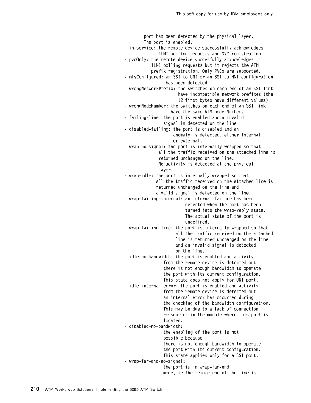 IBM SG24-4817-00 manual This soft copy for use by IBM employees only 