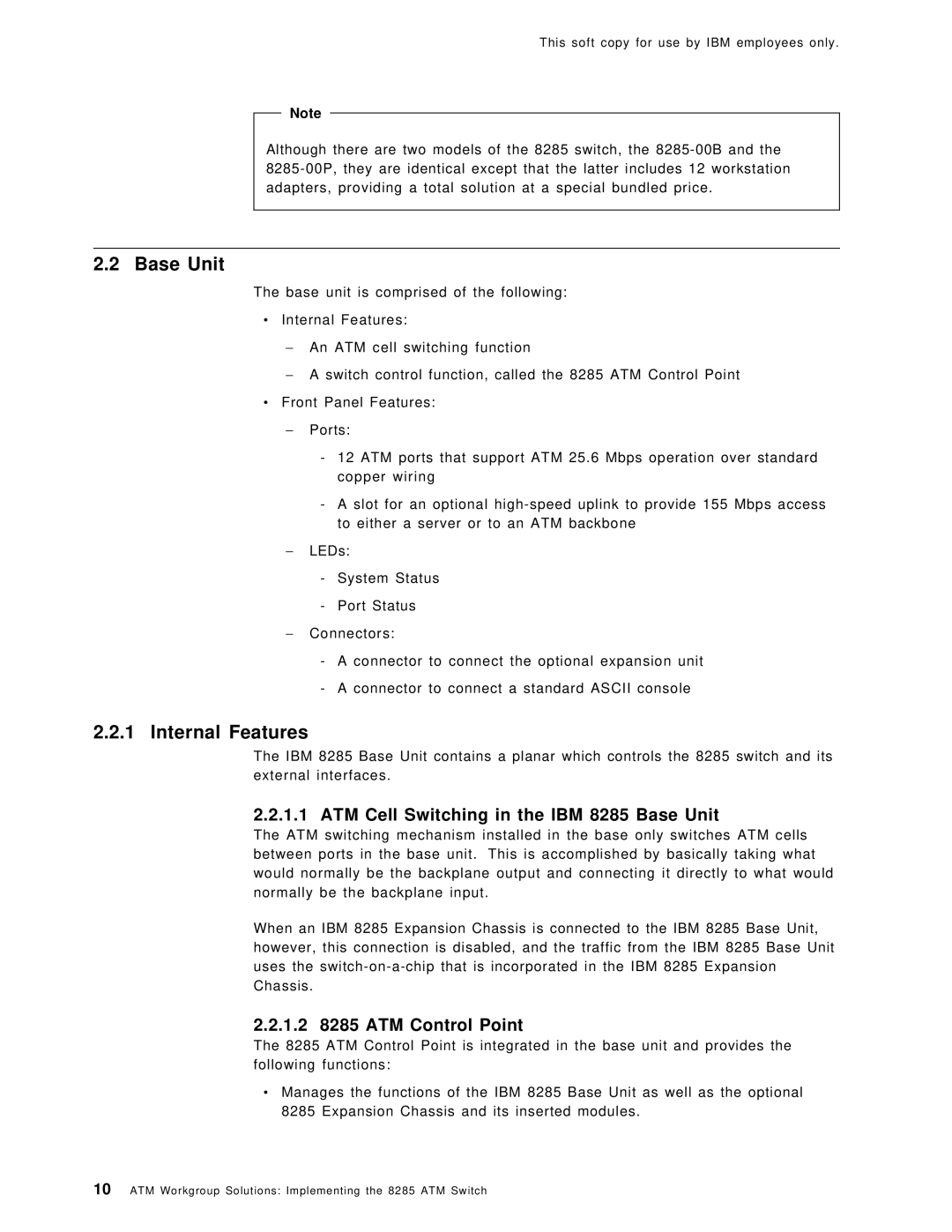 IBM SG24-4817-00 manual Internal Features, ATM Cell Switching in the IBM 8285 Base Unit, 1.2 8285 ATM Control Point 