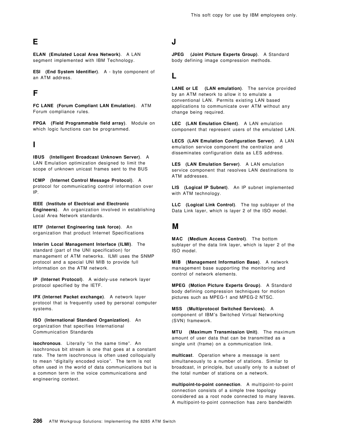 IBM SG24-4817-00 manual Ieee Institute of Electrical and Electronic, Ietf Internet Engineering task force. An 