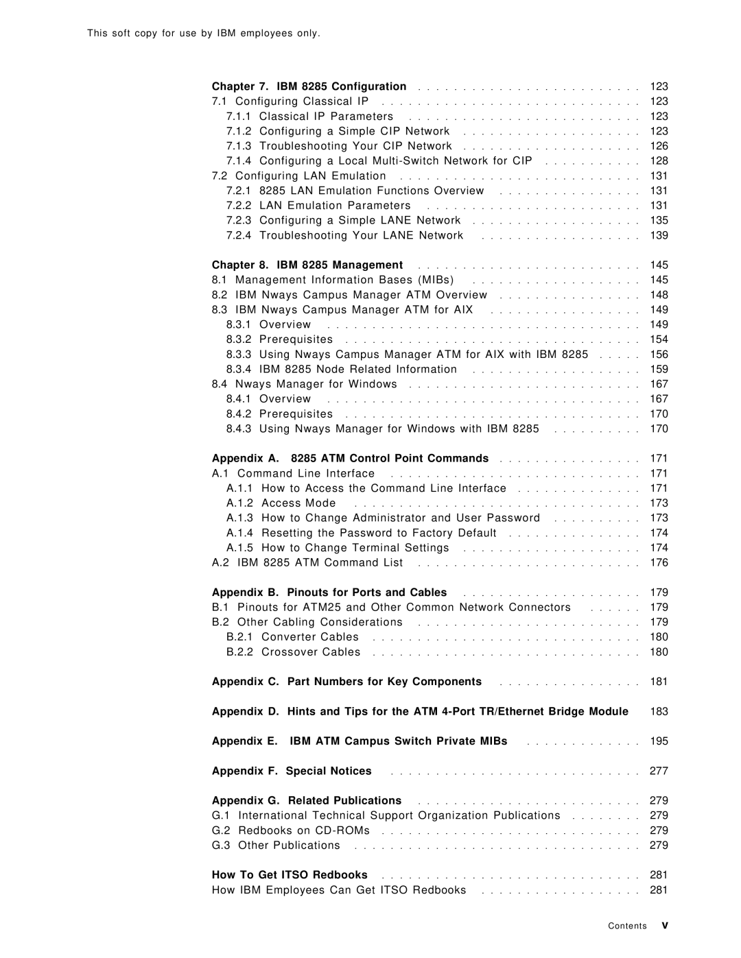 IBM SG24-4817-00 manual Appendix a ATM Control Point Commands, Appendix B. Pinouts for Ports and Cables 