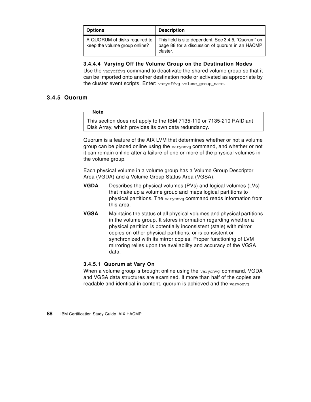 IBM SG24-5131-00 manual Quorum at Vary On 