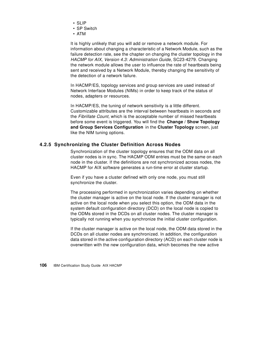 IBM SG24-5131-00 manual Synchronizing the Cluster Definition Across Nodes 