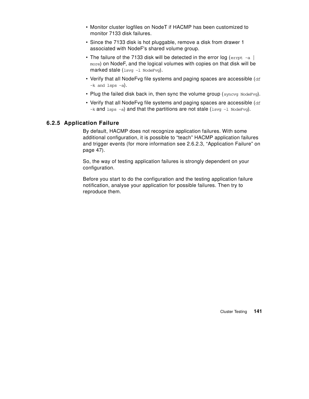 IBM SG24-5131-00 manual Application Failure 