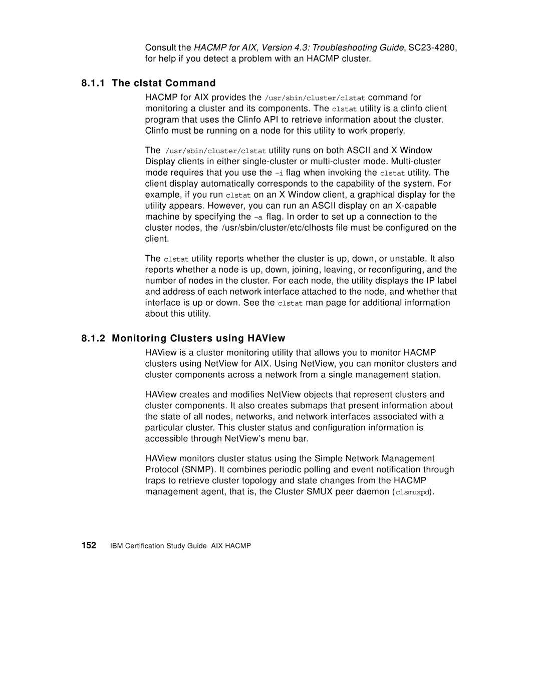 IBM SG24-5131-00 manual Clstat Command, Monitoring Clusters using HAView 