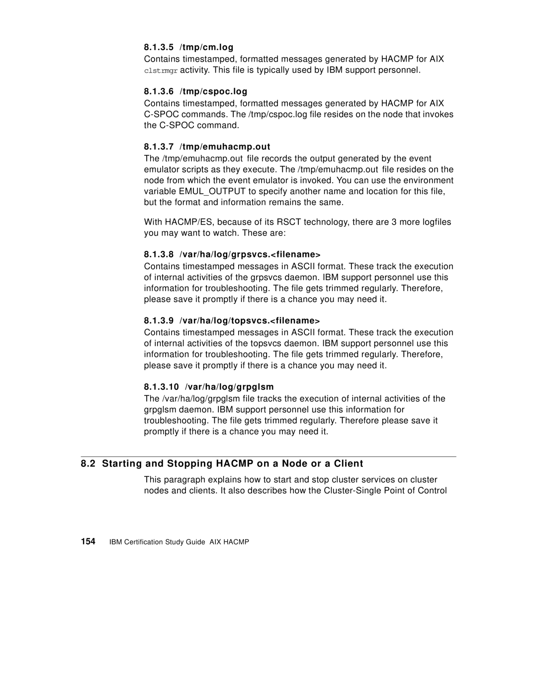 IBM SG24-5131-00 manual Starting and Stopping Hacmp on a Node or a Client 