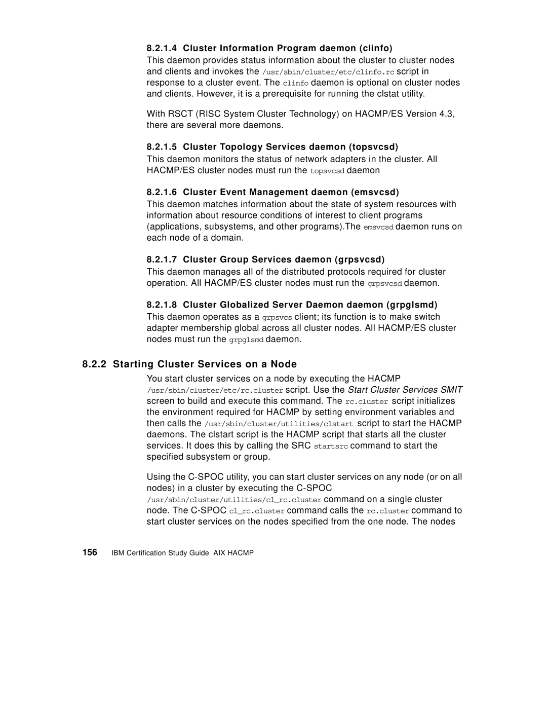 IBM SG24-5131-00 manual Starting Cluster Services on a Node, Cluster Information Program daemon clinfo 