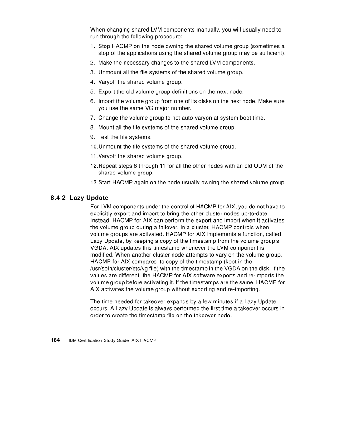 IBM SG24-5131-00 manual Lazy Update 