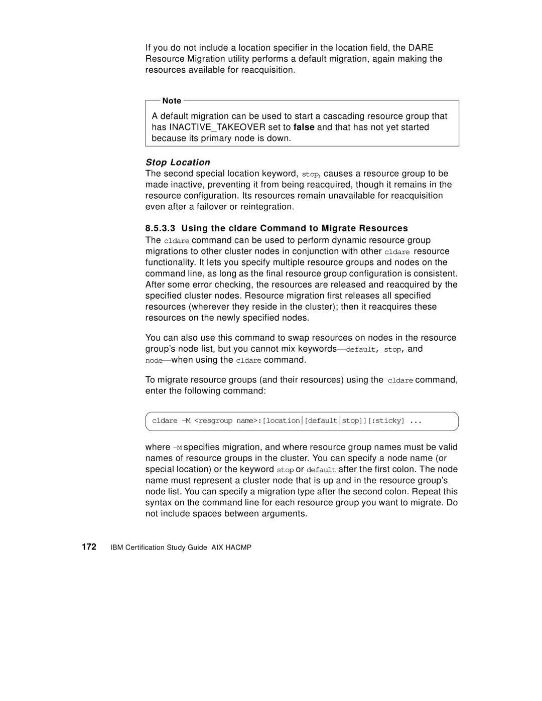 IBM SG24-5131-00 manual Stop Location, Using the cldare Command to Migrate Resources 