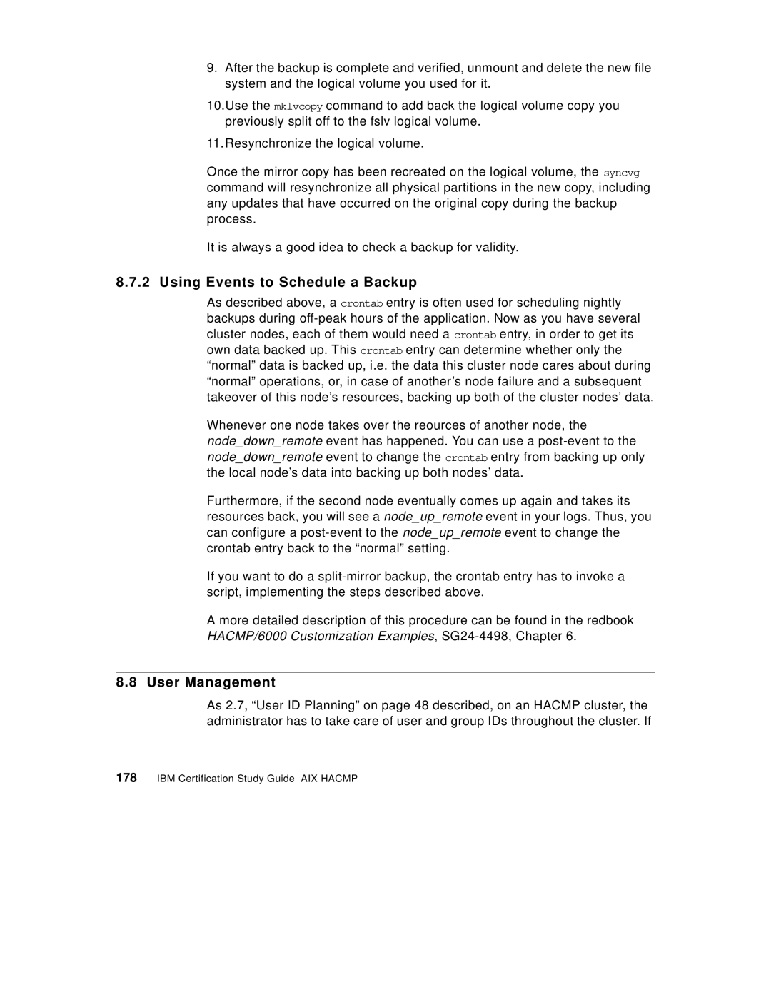 IBM SG24-5131-00 manual Using Events to Schedule a Backup, User Management 