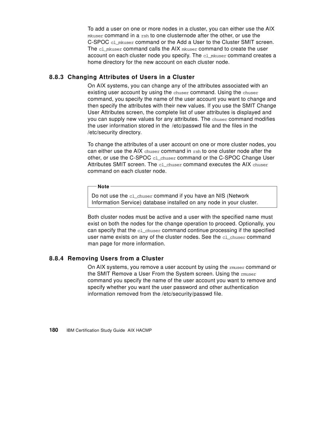 IBM SG24-5131-00 manual Changing Attributes of Users in a Cluster, Removing Users from a Cluster 