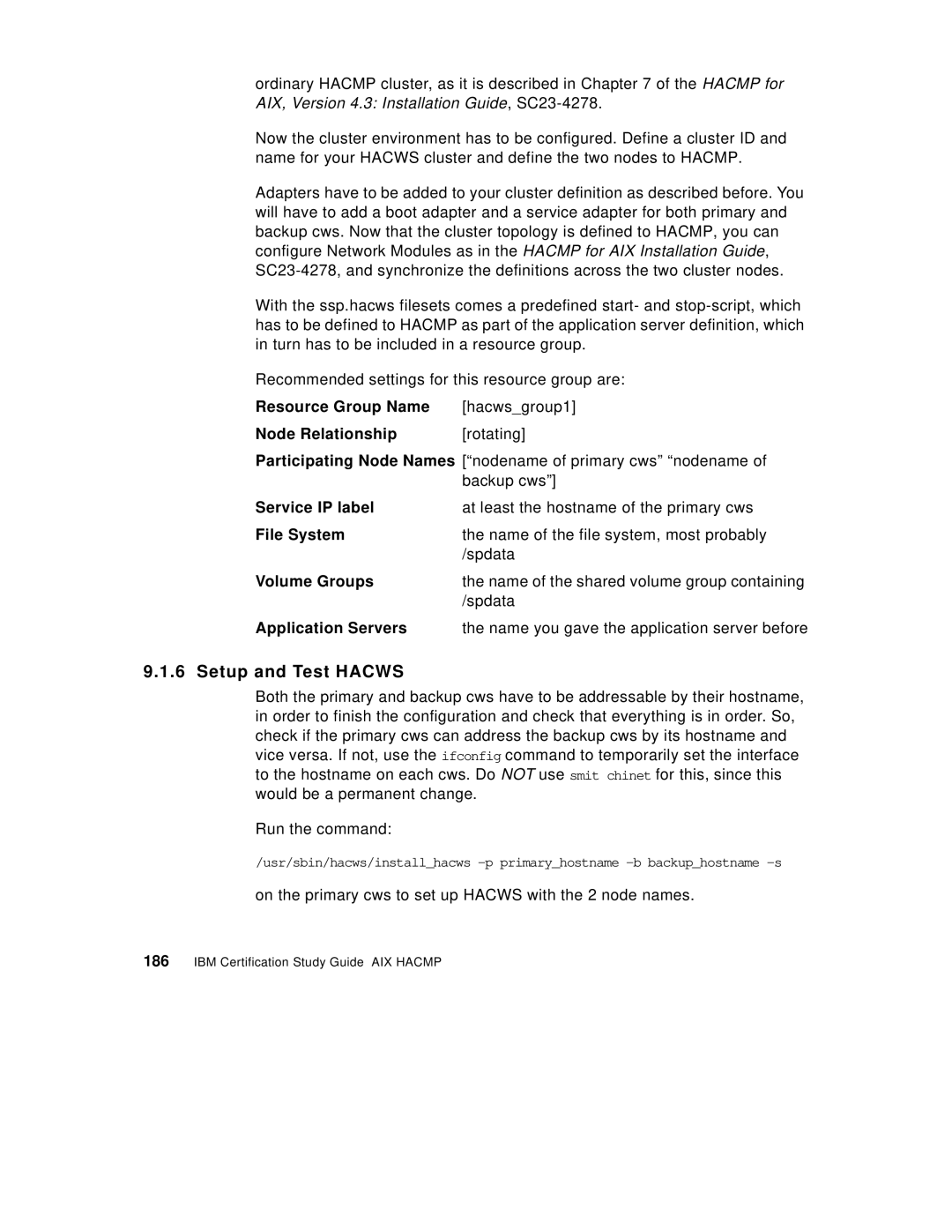 IBM SG24-5131-00 manual Setup and Test Hacws 