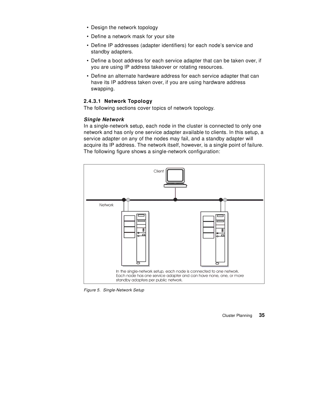 IBM SG24-5131-00 manual Network Topology, Single Network 