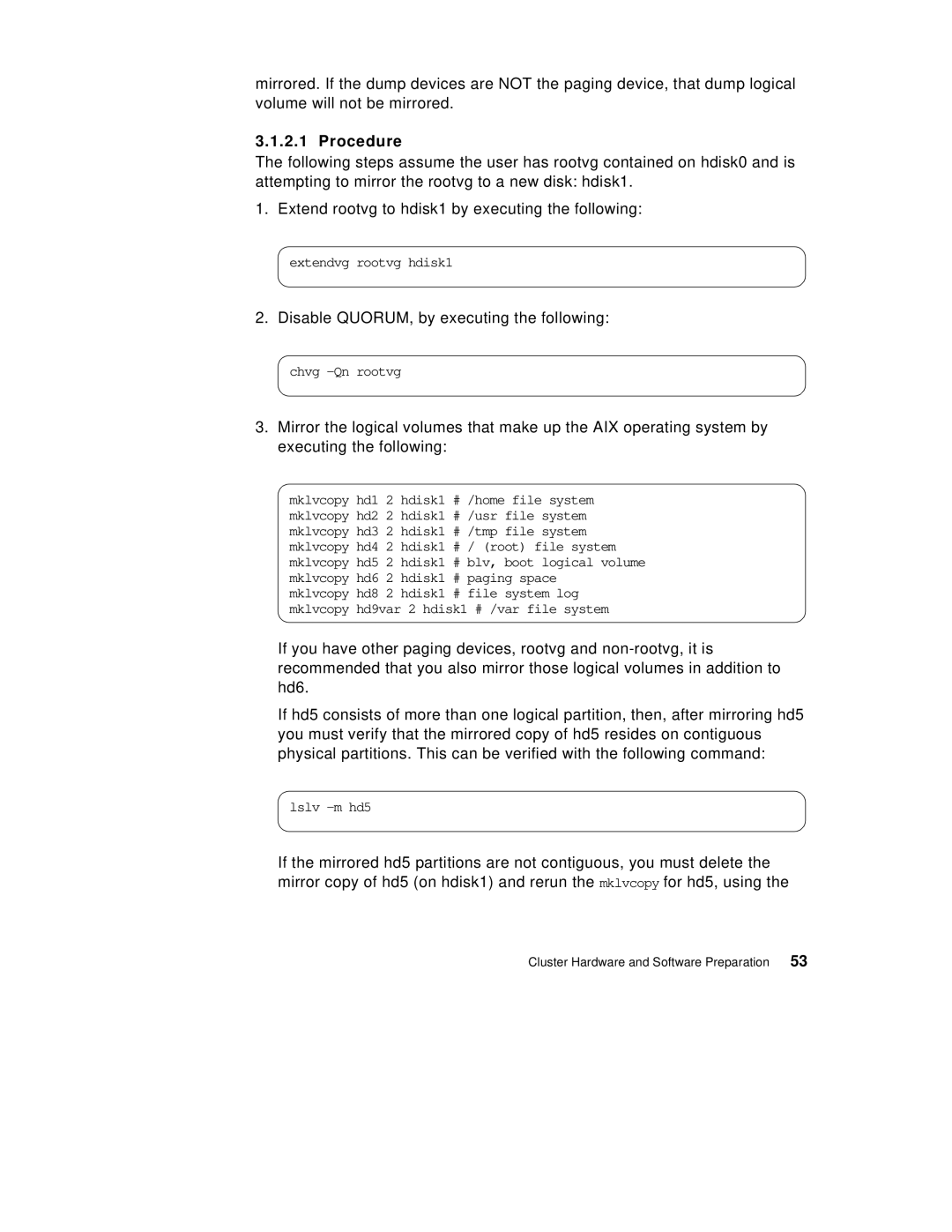 IBM SG24-5131-00 manual Procedure 