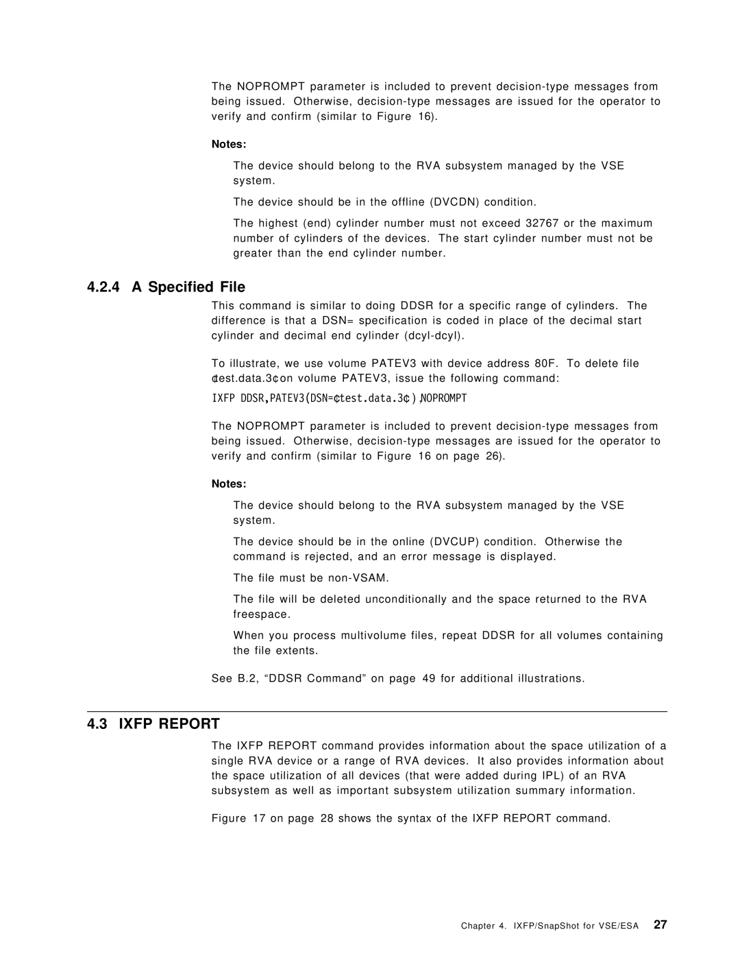 IBM SG24-5360-00 manual Specified File, Ixfp DDSR,PATEV3DSN=′ test.data.3′ , Noprompt 