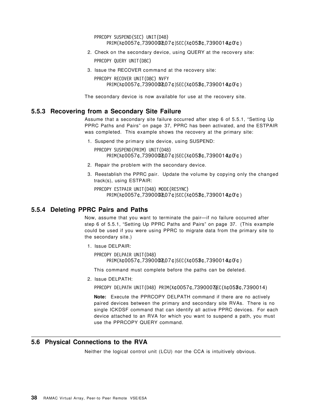 IBM SG24-5360-00 Recovering from a Secondary Site Failure, Deleting Pprc Pairs and Paths, Physical Connections to the RVA 