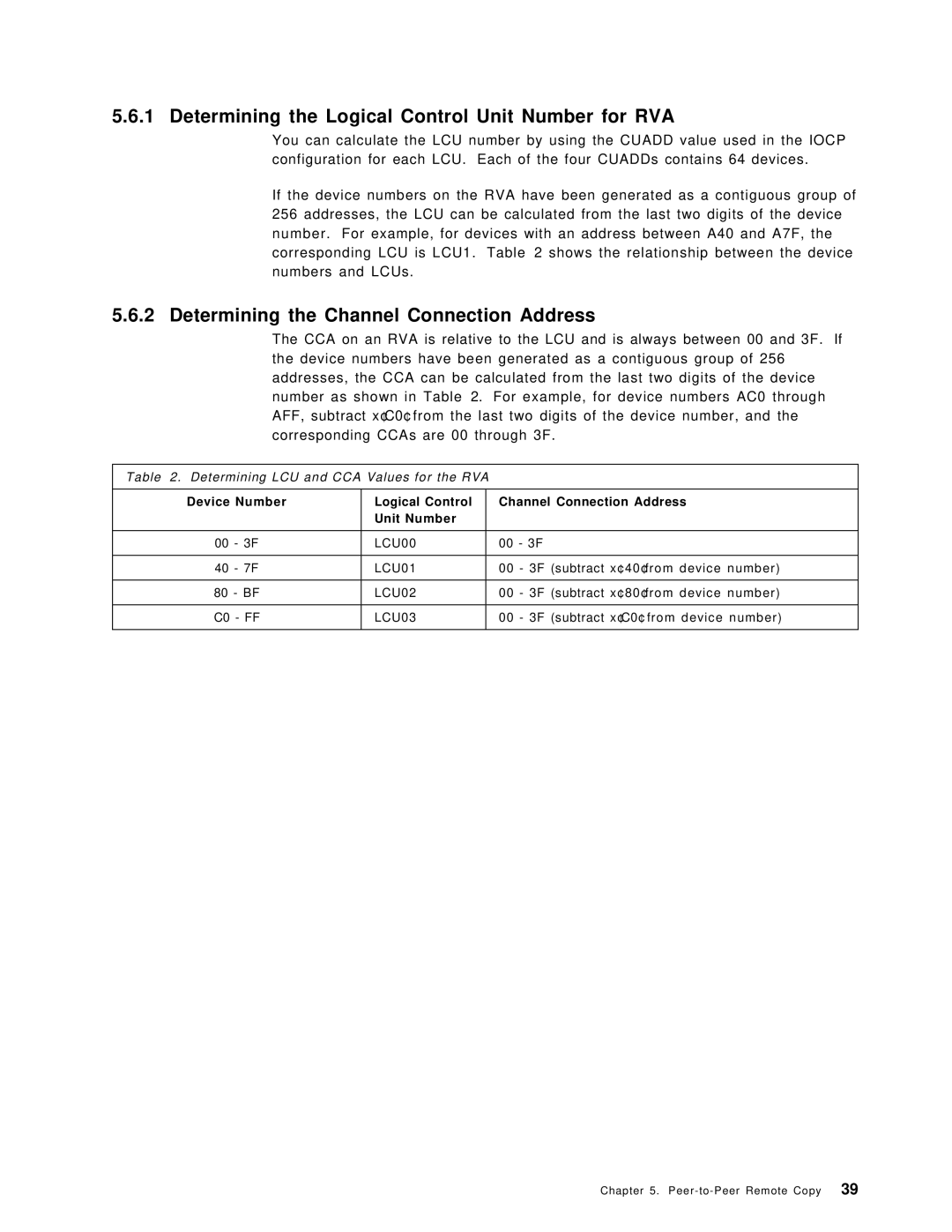 IBM SG24-5360-00 manual Determining the Logical Control Unit Number for RVA, Determining the Channel Connection Address 