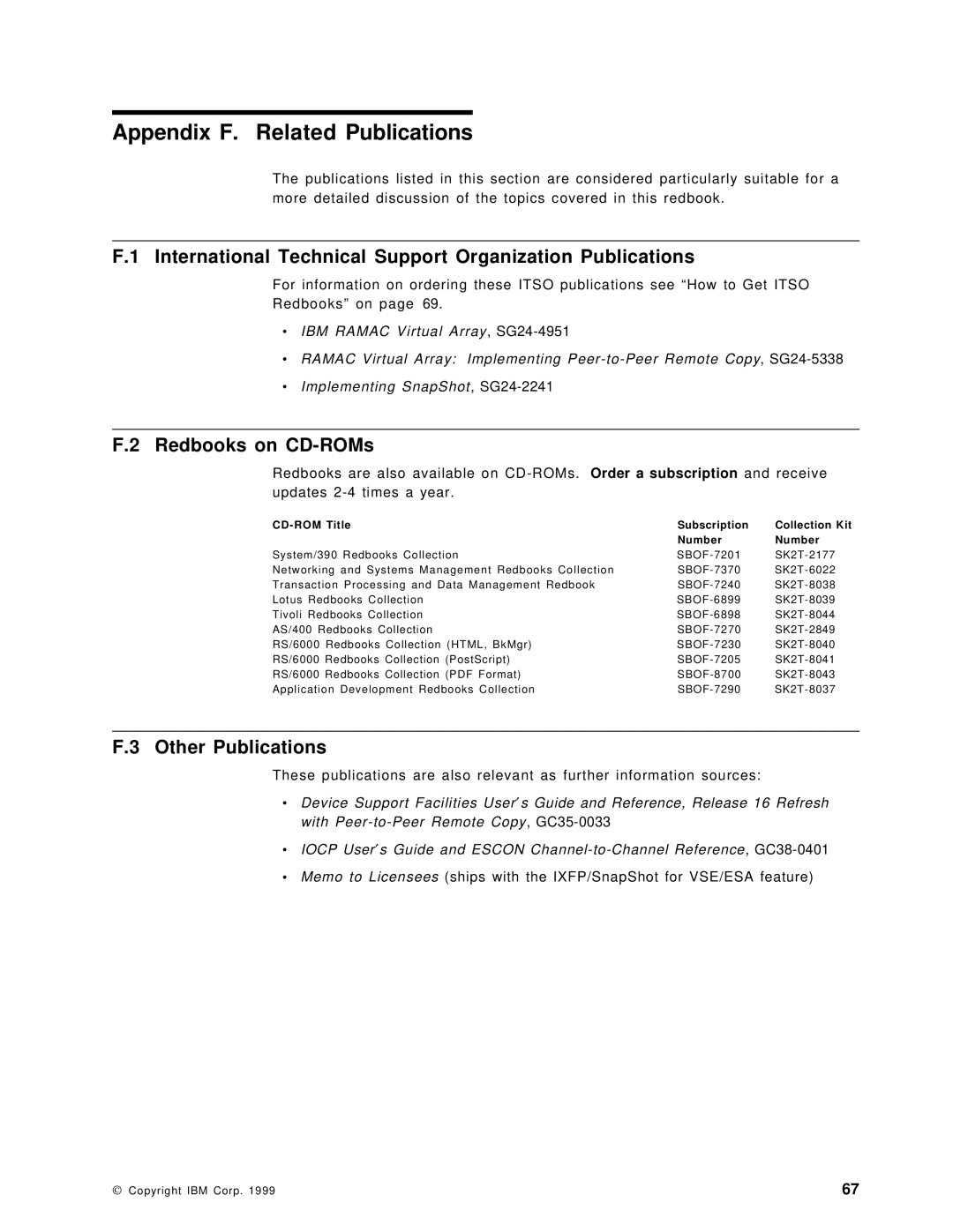 IBM SG24-5360-00 manual Appendix F. Related Publications, International Technical Support Organization Publications 