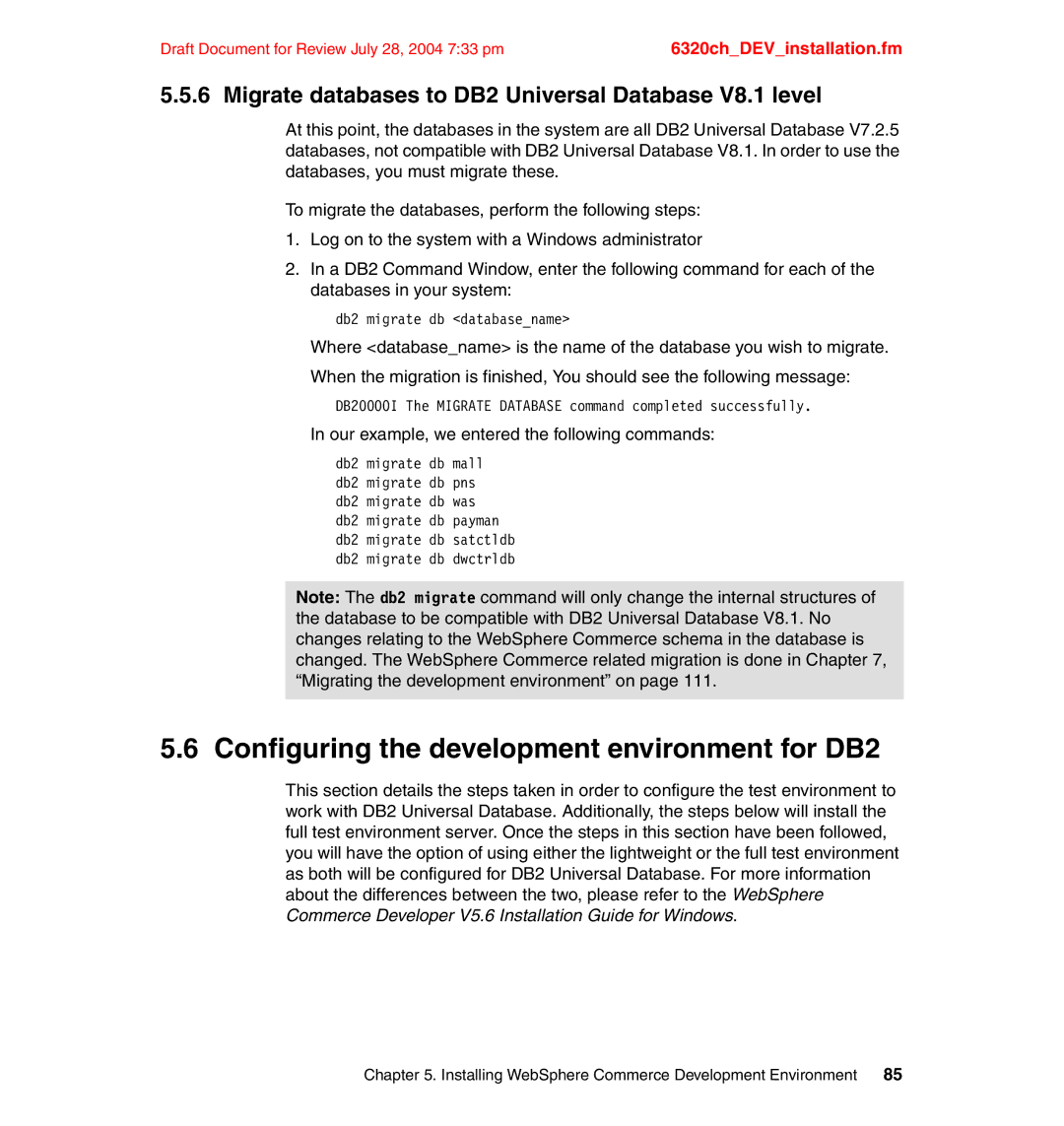 IBM SG24-6320-00 Configuring the development environment for DB2, Migrate databases to DB2 Universal Database V8.1 level 