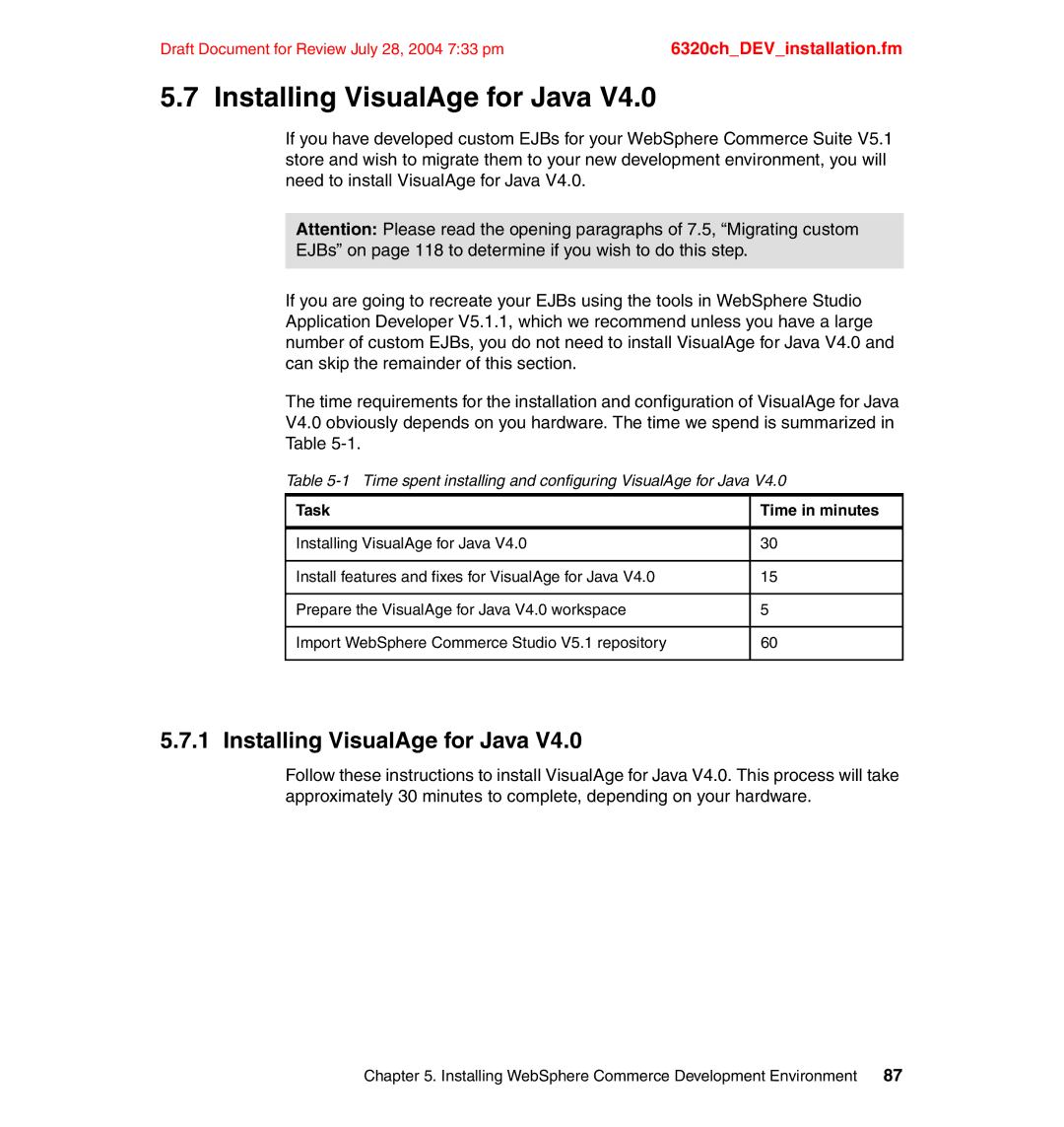 IBM SG24-6320-00 manual Installing VisualAge for Java, Time spent installing and configuring VisualAge for Java 