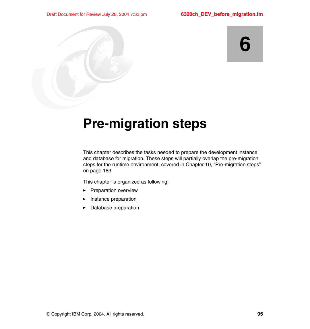 IBM SG24-6320-00 manual Pre-migration steps 