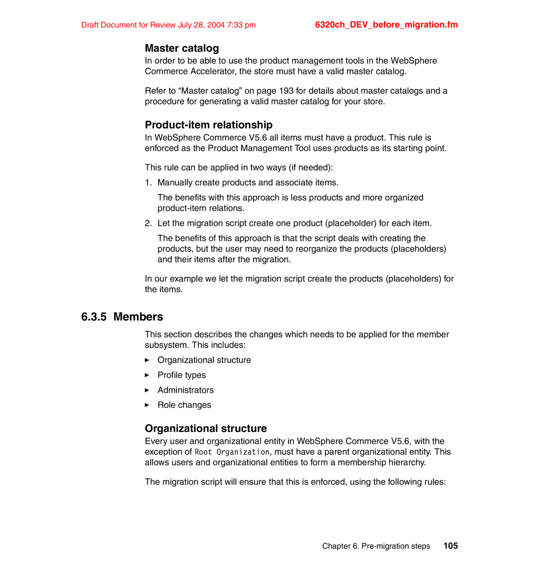 IBM SG24-6320-00 manual Members, Master catalog, Product-item relationship, Organizational structure 