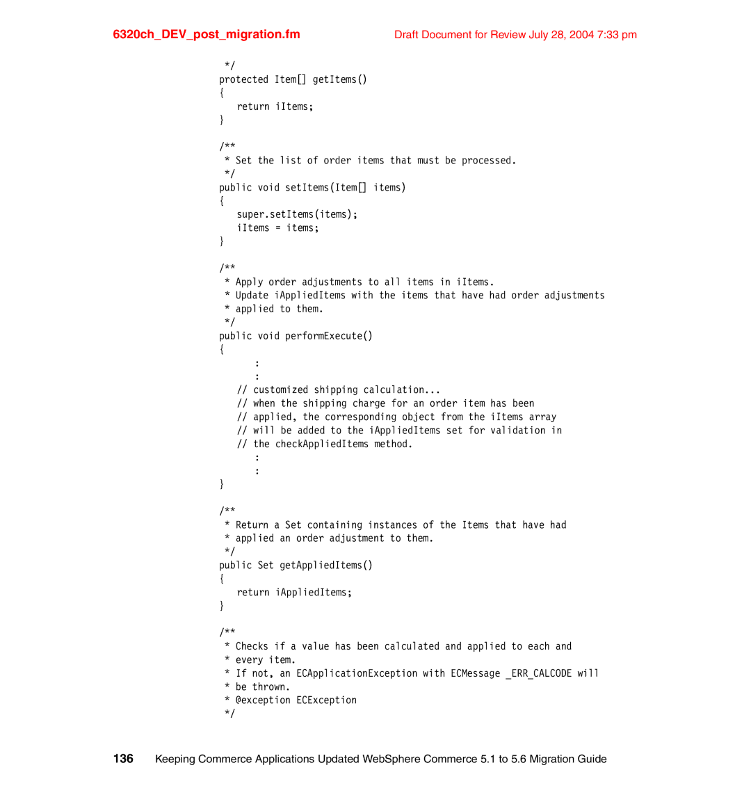 IBM SG24-6320-00 manual 6320chDEVpostmigration.fm 