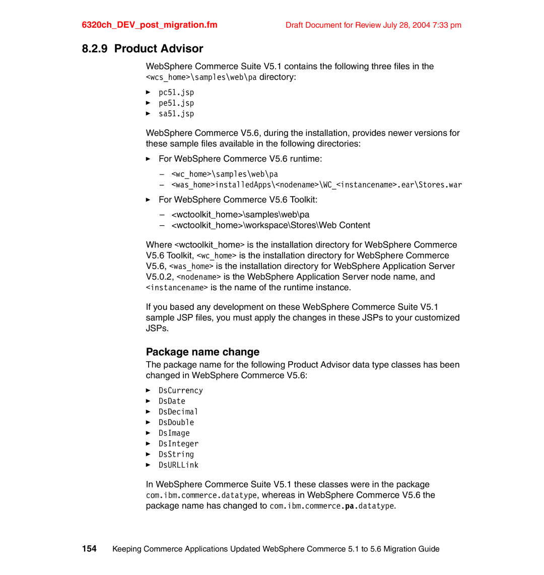 IBM SG24-6320-00 manual Product Advisor, Package name change 