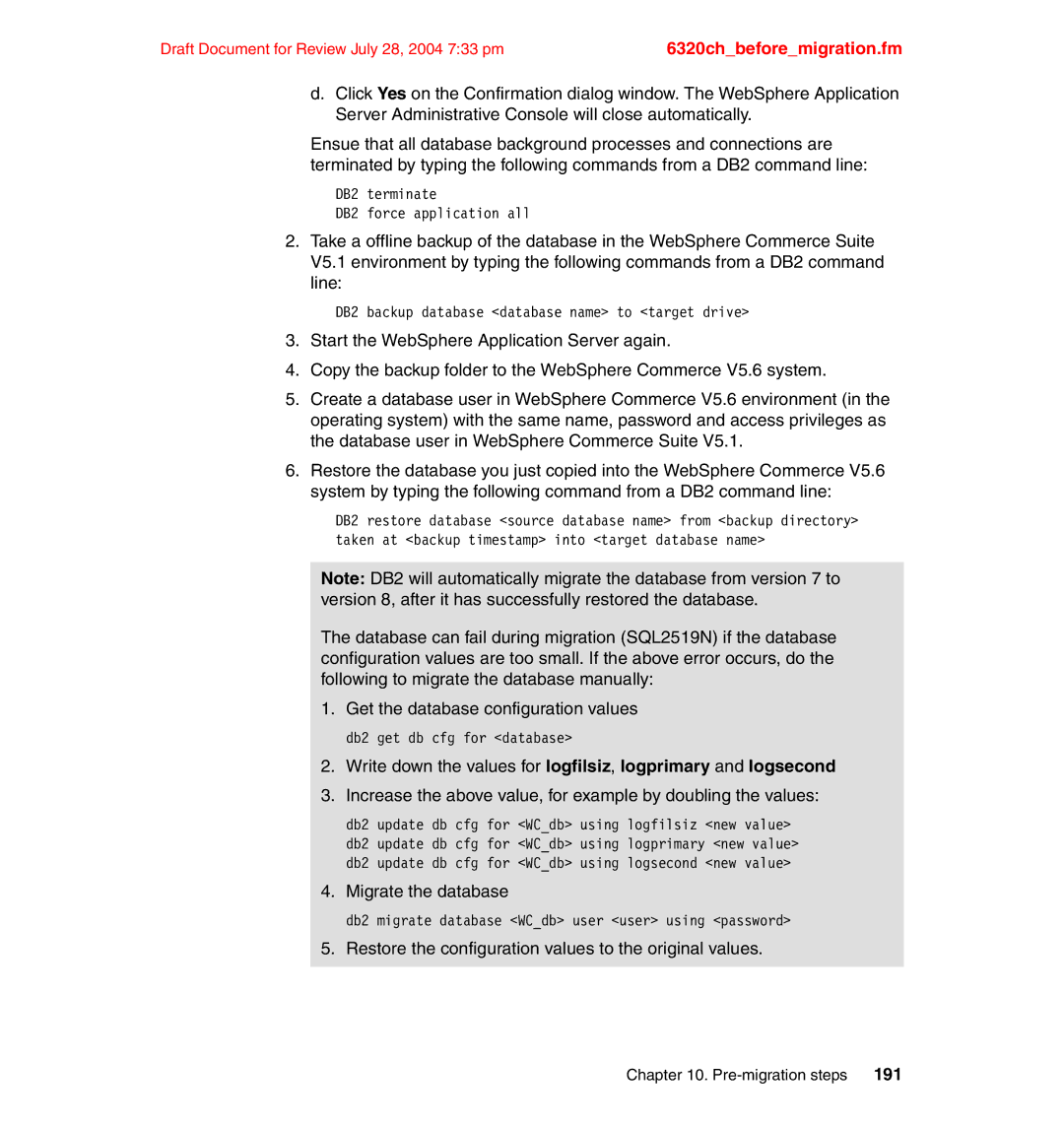 IBM SG24-6320-00 manual Migrate the database, Restore the configuration values to the original values 