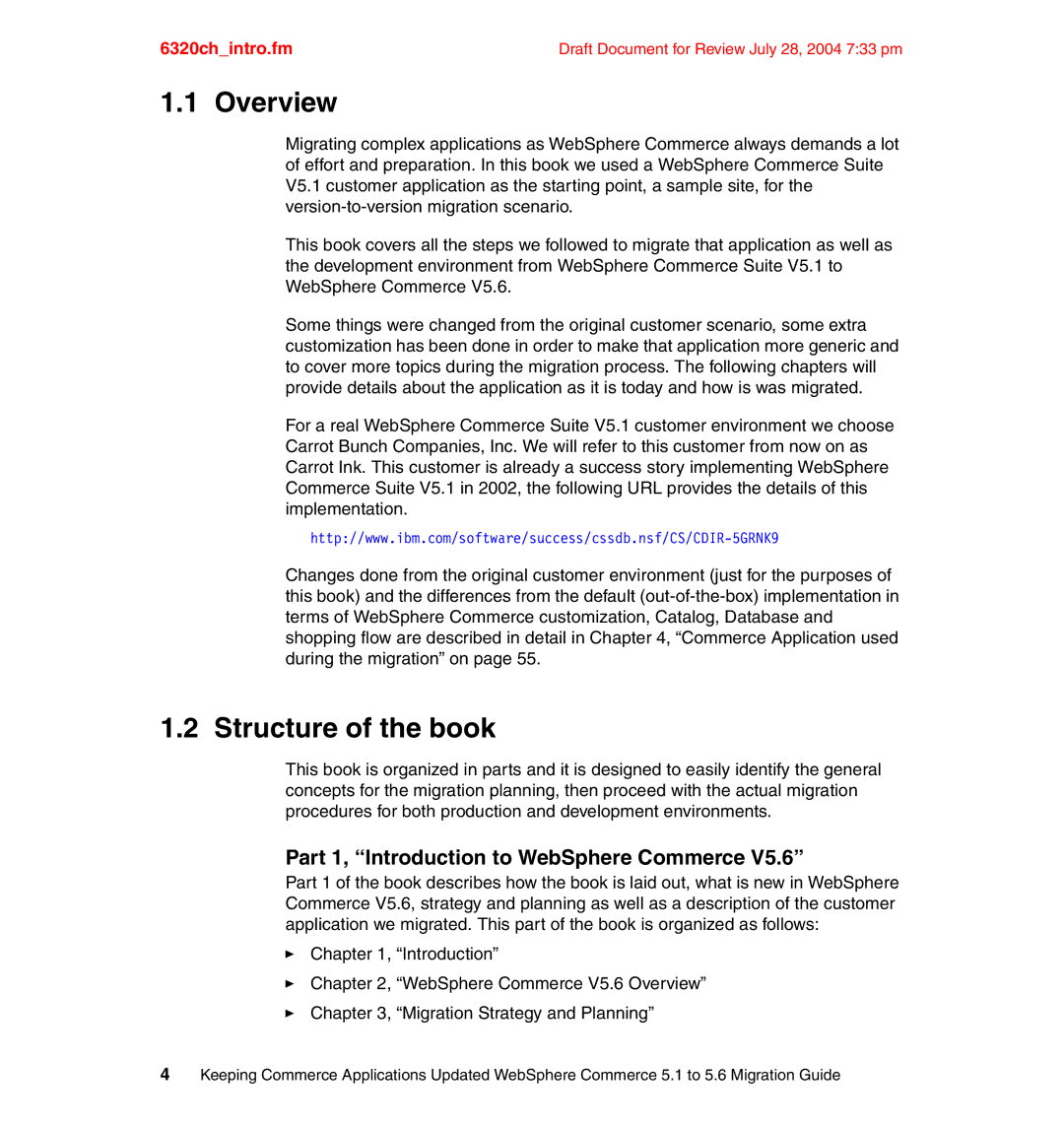 IBM SG24-6320-00 manual Overview, Structure of the book, Part 1, Introduction to WebSphere Commerce 