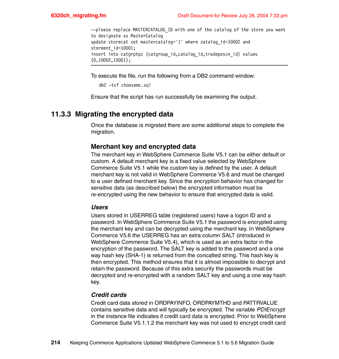 IBM SG24-6320-00 manual Migrating the encrypted data, Merchant key and encrypted data 