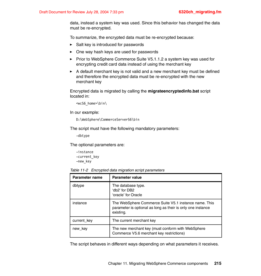 IBM SG24-6320-00 manual Script must have the following mandatory parameters, Optional parameters are 