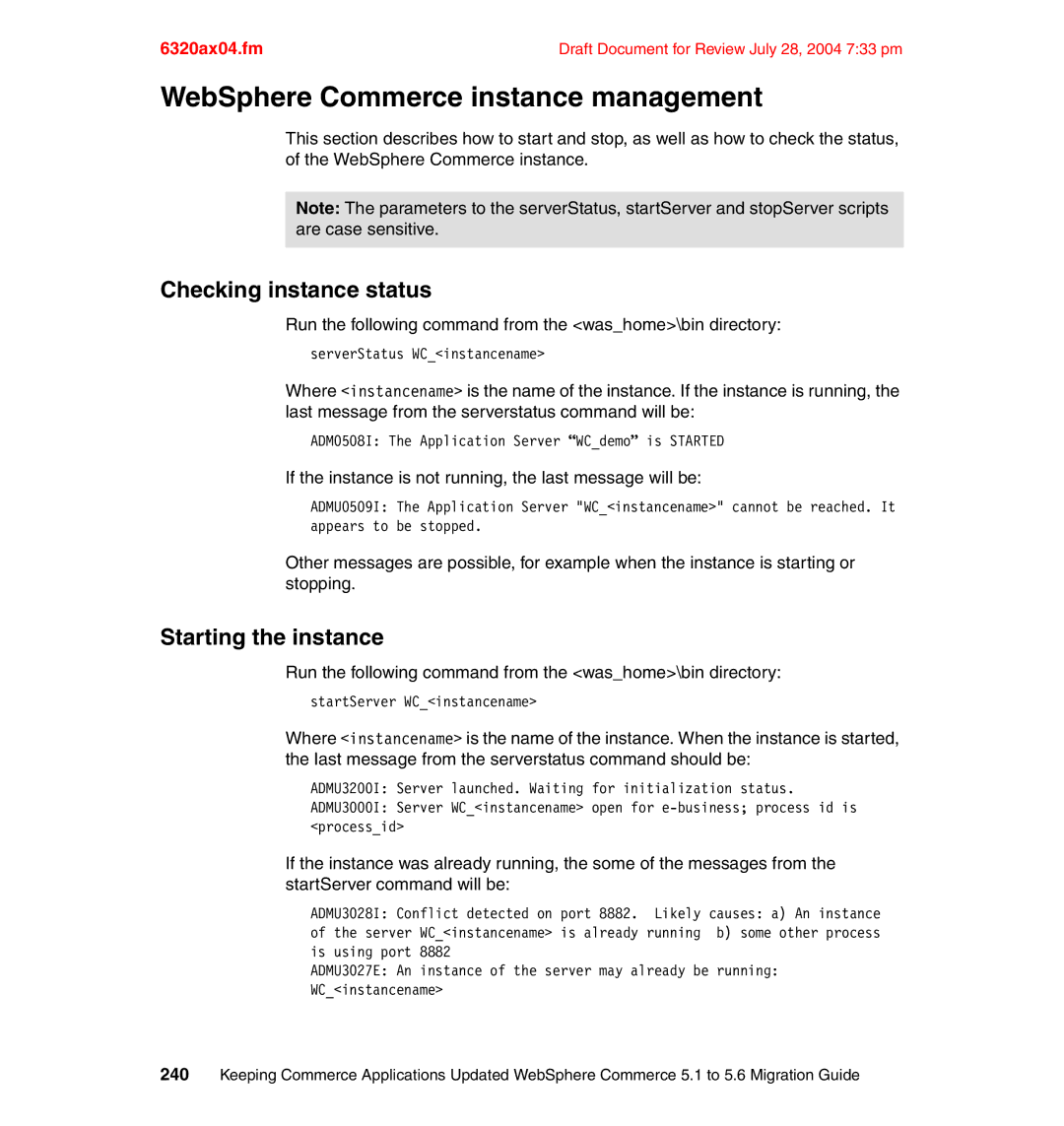 IBM SG24-6320-00 manual WebSphere Commerce instance management, Checking instance status, Starting the instance 