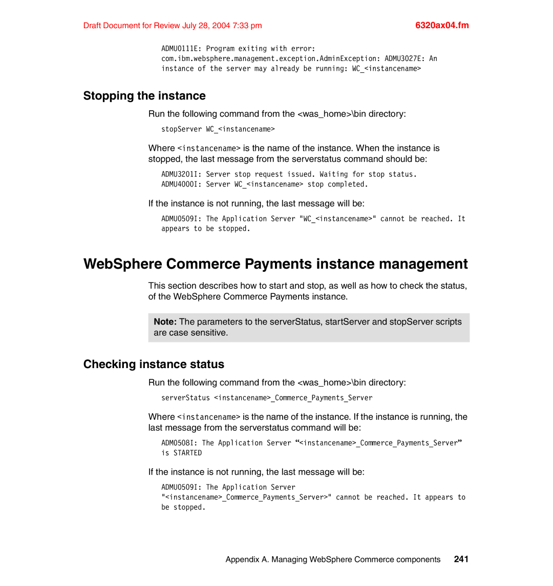 IBM SG24-6320-00 manual WebSphere Commerce Payments instance management, Stopping the instance 