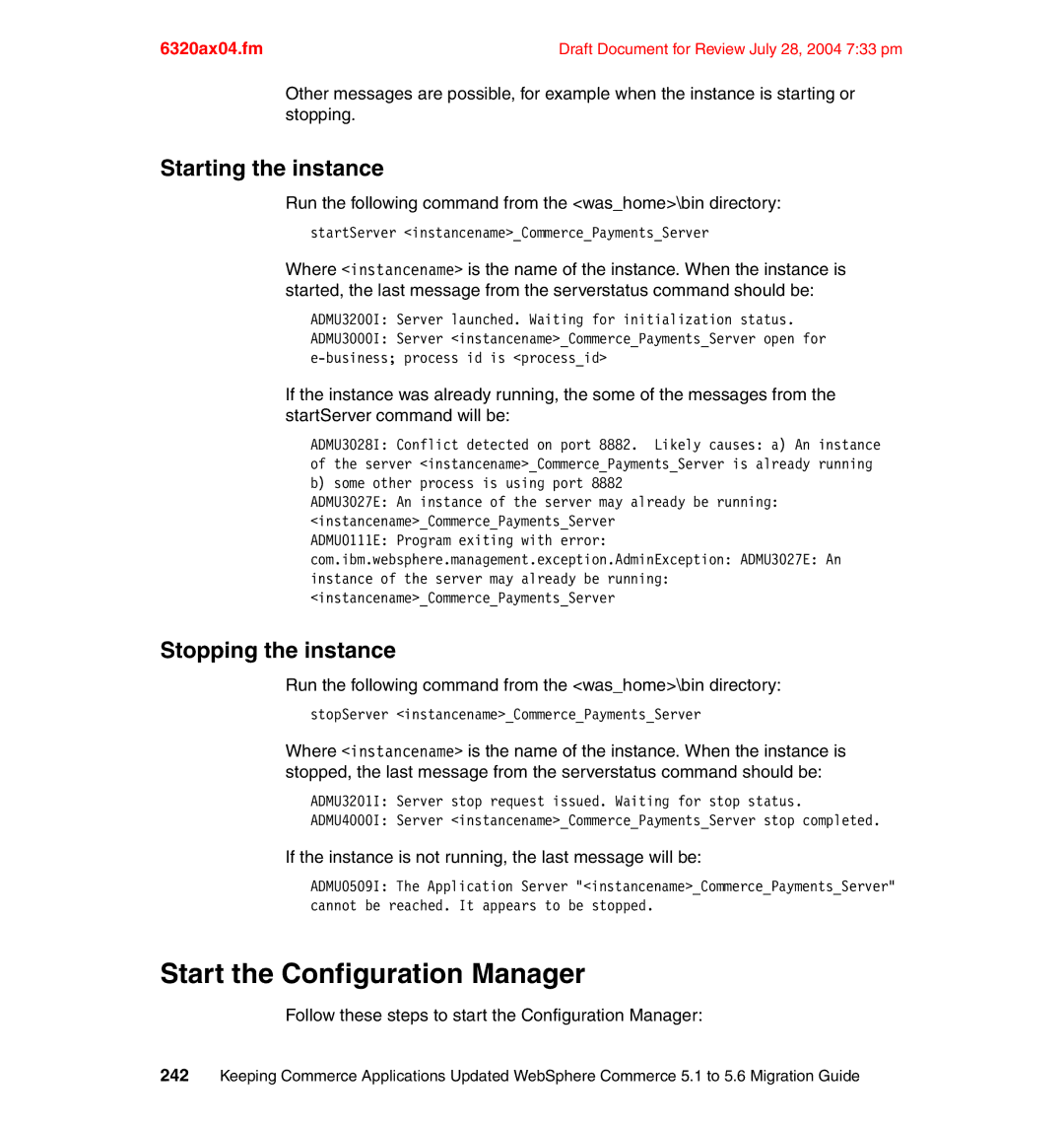 IBM SG24-6320-00 manual Start the Configuration Manager, Follow these steps to start the Configuration Manager 