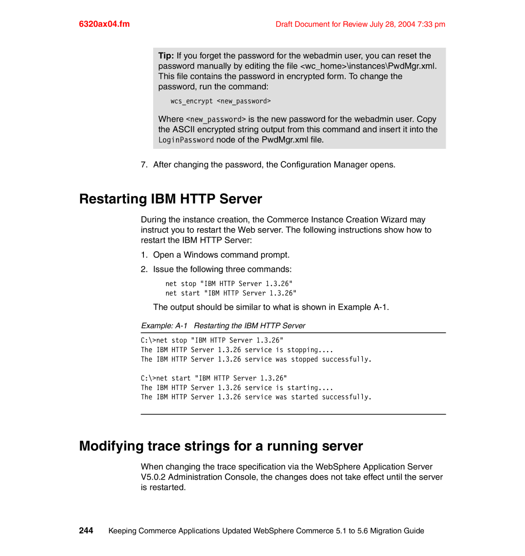 IBM SG24-6320-00 manual Restarting IBM Http Server, Modifying trace strings for a running server 