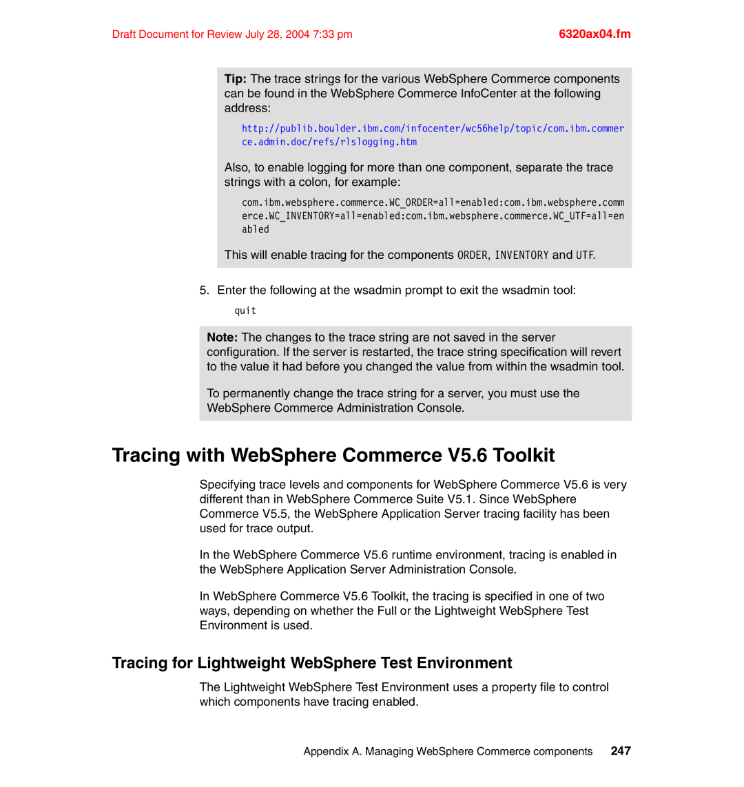 IBM SG24-6320-00 manual Tracing with WebSphere Commerce V5.6 Toolkit, Tracing for Lightweight WebSphere Test Environment 