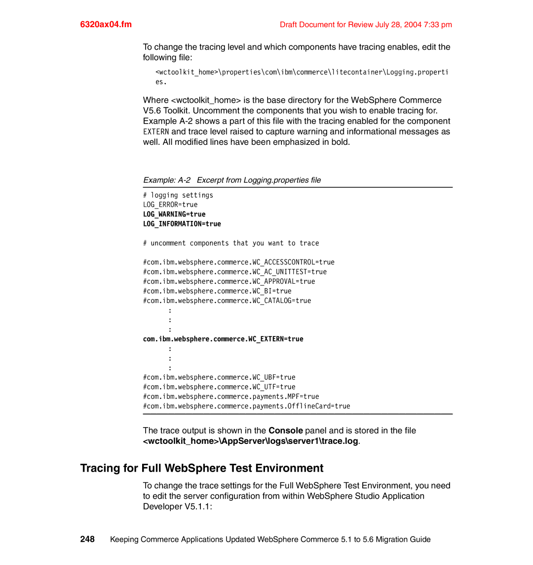 IBM SG24-6320-00 manual Tracing for Full WebSphere Test Environment, Example A-2 Excerpt from Logging.properties file 