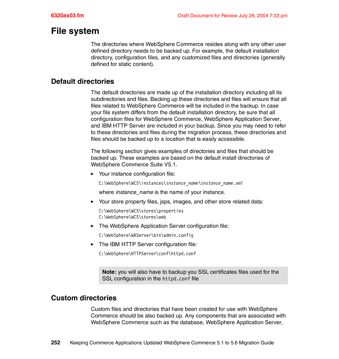 IBM SG24-6320-00 manual File system, Default directories, Custom directories 