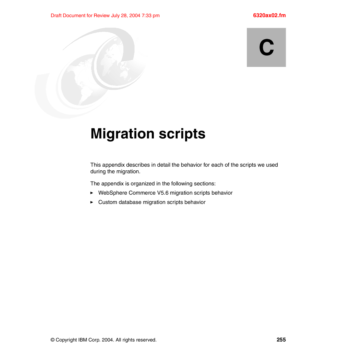 IBM SG24-6320-00 manual Appendix C. Migration scripts 